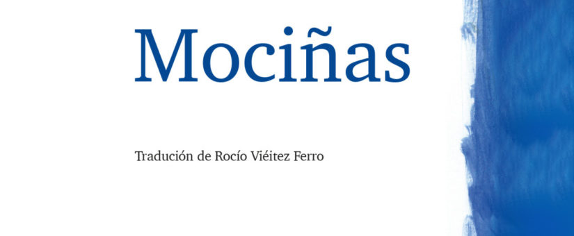 Edicións Laiovento presenta “Mociñas”, na Coruña
