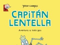 Xerais edita “Capitán Lentella. Aventura a todo gas”, de Jorge Campos