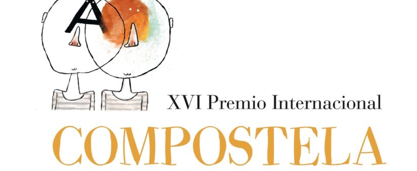 CONVOCATORIA XVI PREMIO INTERNACIONAL COMPOSTELA PARA ÁLBUMS ILUSTRADOS