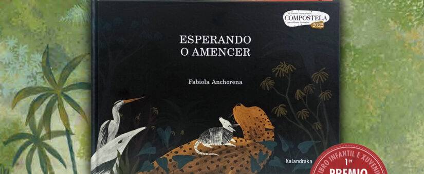 “Esperando o amencer”, de Fabiola Anchorena, distinguido co Premio Nacional ao Libro Mellor Editado 2022 en LIX